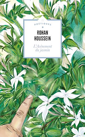 Téléchargez le livre :  L'Avènement du jasmin