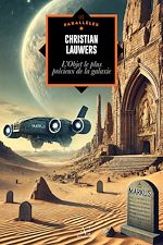 Télécharger le livre :  L'objet le plus précieux de la galaxie