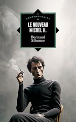 Télécharger le livre :  Le nouveau Michel H.