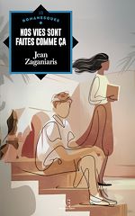 Télécharger le livre :  Nos vies sont faites de ça