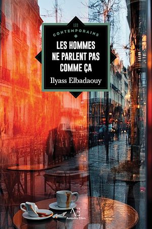 Téléchargez le livre :  "Les hommes ne parlent pas comme ça"