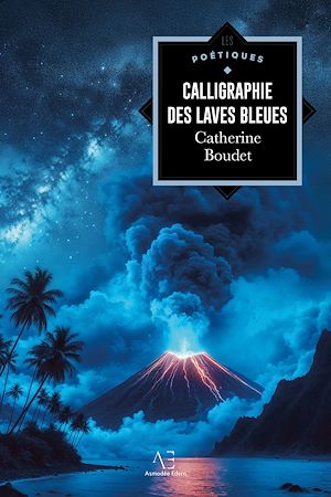 Téléchargez le livre :  Calligraphie des laves bleues