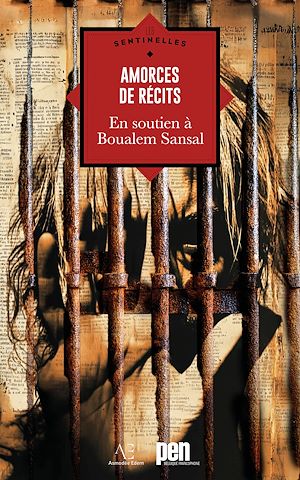 Téléchargez le livre :  Amorces de récits en soutien à Boualem Sansal