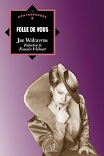 Télécharger le livre :  Folle de vous