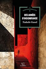 Télécharger le livre :  Des années d'insignifiance