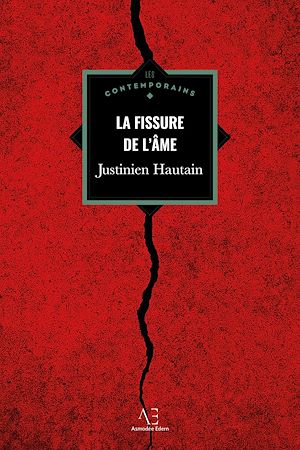 Téléchargez le livre :  La Fissure de l'âme