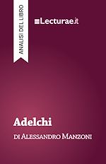 Télécharger le livre :  Adelchi - Alessandro Manzoni (analisi del libro)