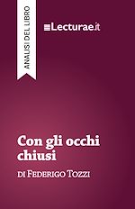 Télécharger le livre :  Con gli occhi chiusi - Federigo Tozzi (analisi del libro)