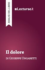 Télécharger le livre :  Il dolore - Giuseppe Ungaretti (analisi del libro)