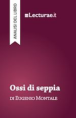 Télécharger le livre :  Ossi di seppia - Eugenio Montale (analisi del libro)