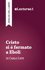 Télécharger le livre :  Cristo si è fermato a Eboli - Carlo Levi (analisi del libro)