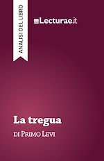 Télécharger le livre :  La tregua - Primo Levi (analisi del libro)