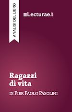 Télécharger le livre :  Ragazzi di vita - Pier Paolo Pasolini (analisi del libro)