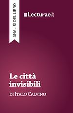 Télécharger le livre :  Le città invisibili - Italo Calvino (analisi del libro)