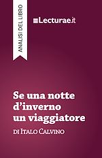 Télécharger le livre :  Se una notte d'inverno un viaggiatore - Italo Calvino (analisi del libro)