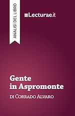 Télécharger le livre :  Gente in Aspromonte - Corrado Alvaro (analisi del libro)