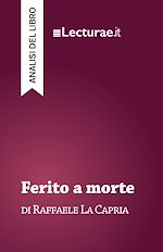 Télécharger le livre :  Ferito a morte - Raffaele La Capria (analisi del libro)