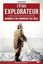 Télécharger le livre :  J'étais explorateur