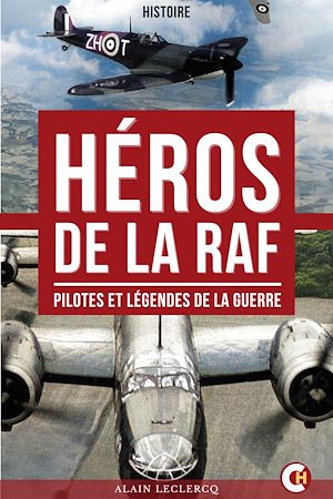 Téléchargez le livre :  Héros de la RAF