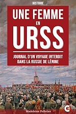 Télécharger le livre :  Une femme en URSS