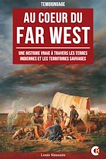 Télécharger le livre :  Au cœur du Far West