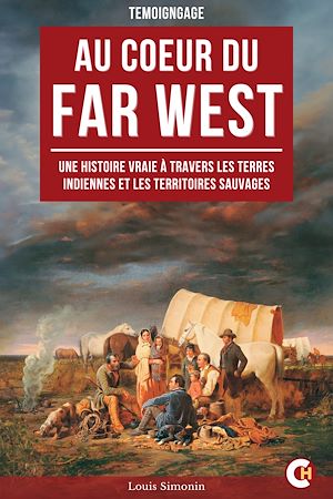 Téléchargez le livre :  Au cœur du Far West