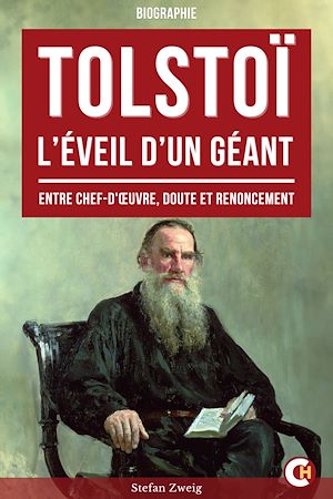 Téléchargez le livre :  Tolstoï, L'Éveil d'un Géant