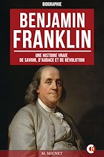 Télécharger le livre :  Benjamin Franklin
