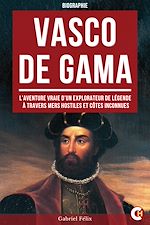 Télécharger le livre :  Vasco de Gama