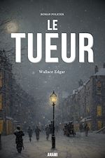 Télécharger le livre :  Le Tueur