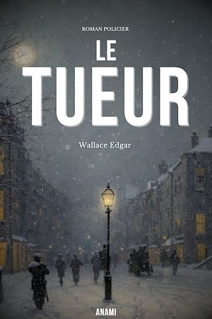 Téléchargez le livre :  Le Tueur