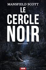Télécharger le livre :  Le Cercle Noir