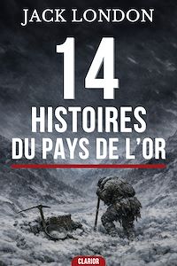 Téléchargez le livre :  14 Histoires du Pays de l'Or