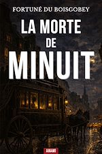 Télécharger le livre :  La Morte de Minuit