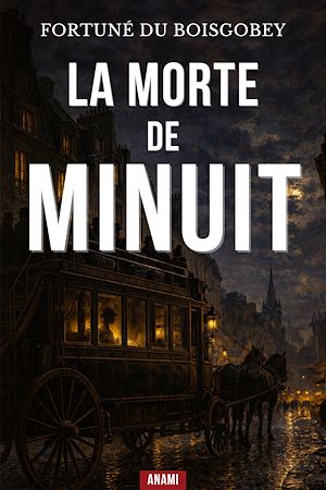 Téléchargez le livre :  La Morte de Minuit