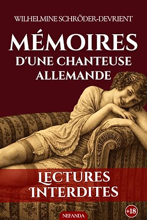 Téléchargez le livre :  Mémoires d'une chanteuse allemande