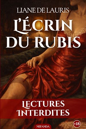 Téléchargez le livre :  L'Écrin du rubis