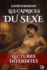 Télécharger le livre :  Les Caprices du Sexe