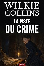 Télécharger le livre :  La piste du crime