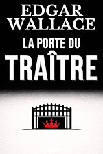 Télécharger le livre :  La porte du traître
