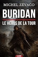 Télécharger le livre :  Buridan : Le héros de la tour