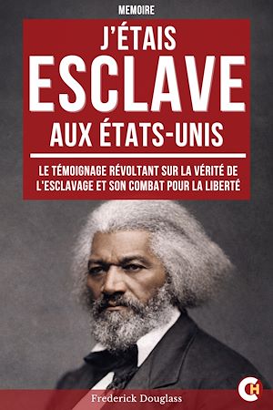 Téléchargez le livre :  J'étais esclave aux États-Unis