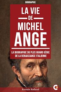 Download this ebook La vie de Michel-Ange