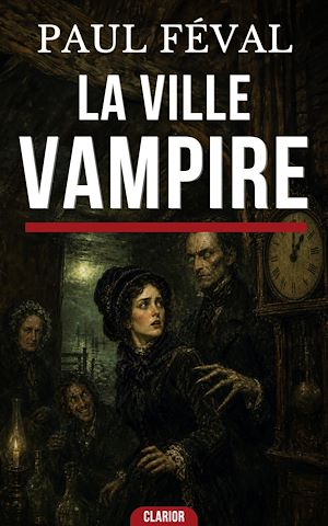 Download the eBook: La Ville-Vampire
