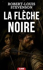 Download this eBook LA FLÈCHE NOIRE