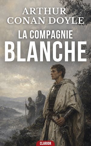 Download the eBook: La Compagnie Blanche