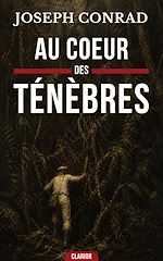 Télécharger le livre :  Au Cœur des ténèbres