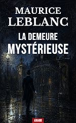 Télécharger le livre :  La Demeure Mystérieuse