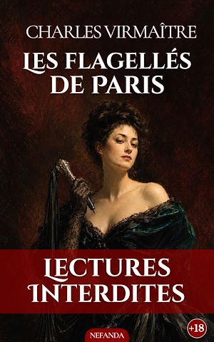 Téléchargez le livre :  Les Flagellés de Paris