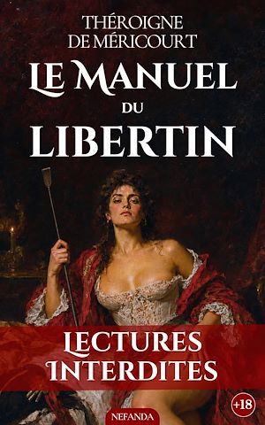 Téléchargez le livre :  Le Manuel du Libertin